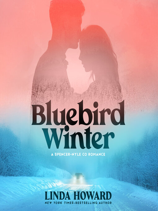 Title details for Bluebird Winter by Linda Howard - Wait list